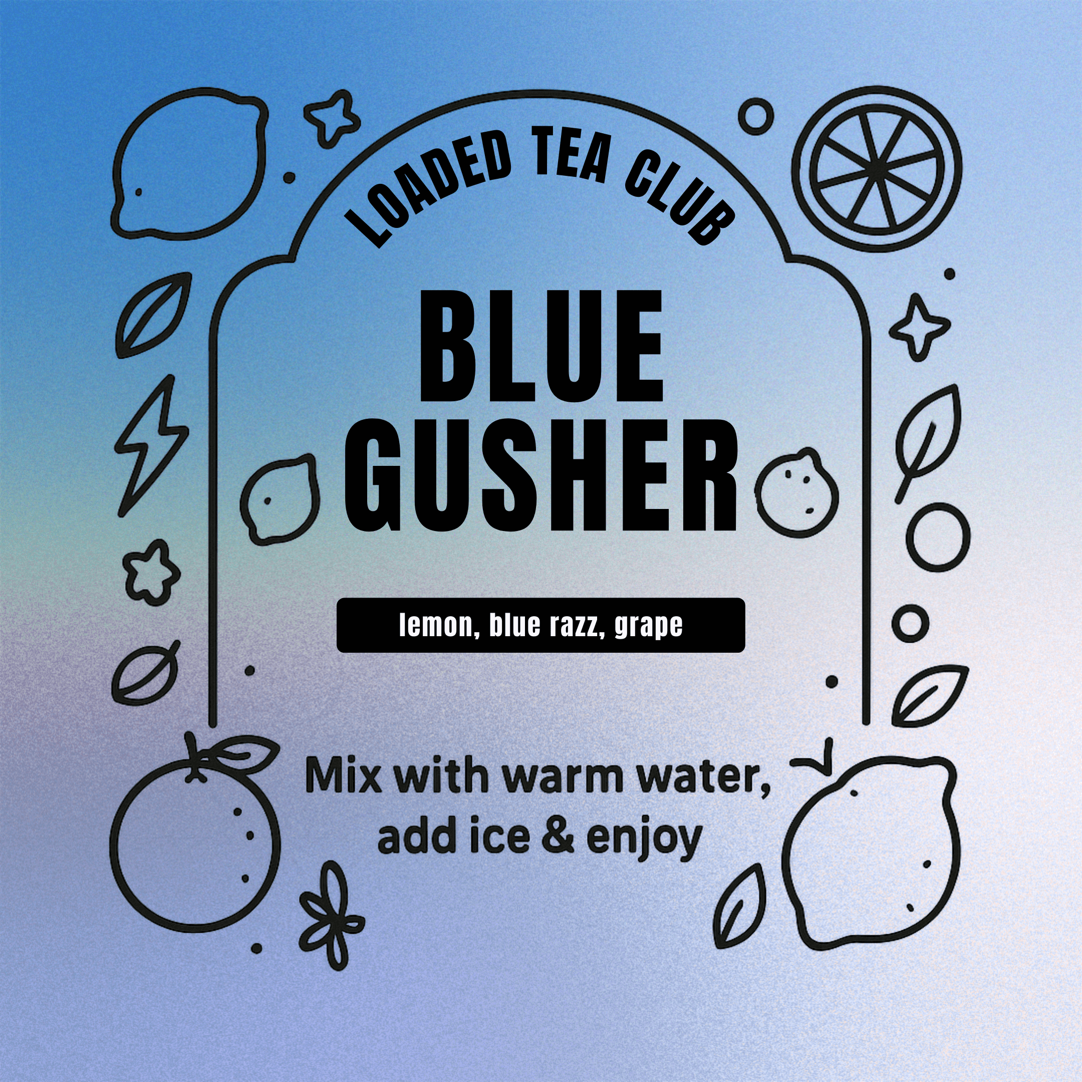 Blue Gusher - Loaded Tea Single Serve Packet