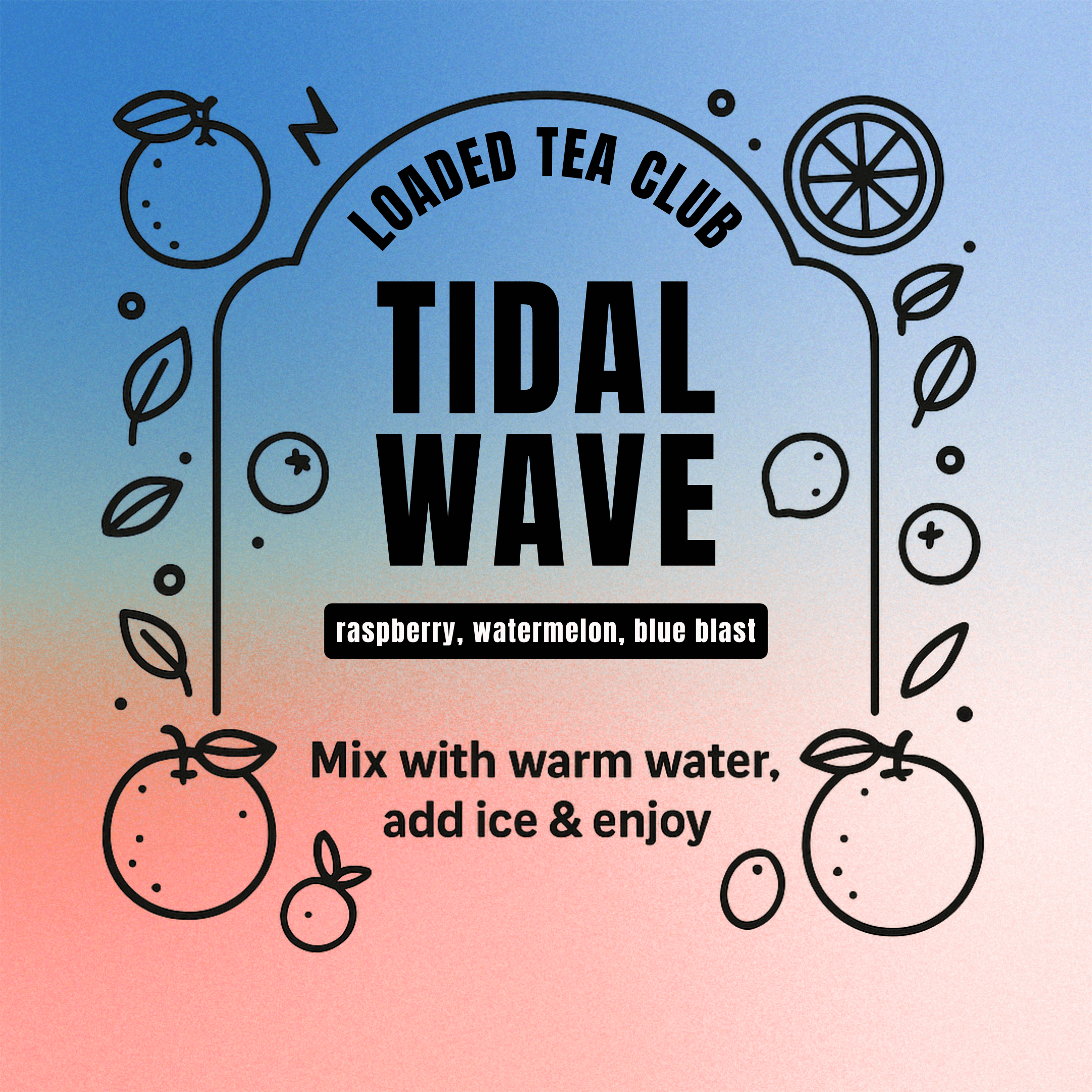 🔥 Tidal Wave - Loaded Tea Single Serve Packet