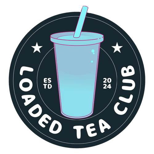 Loaded Tea Club