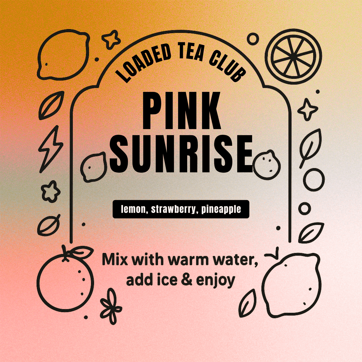 🔥 Pink Sunrise - Loaded Tea Single Serve Packet