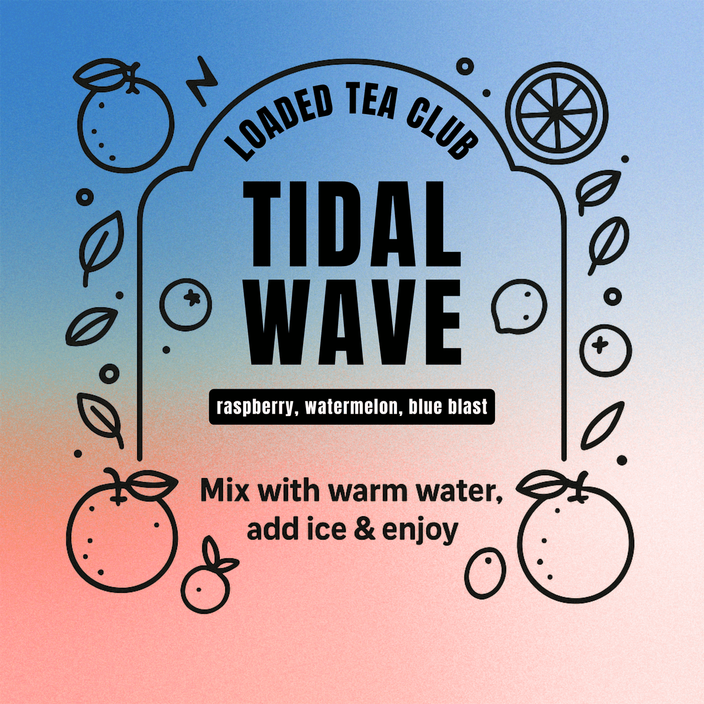 🔥 Tidal Wave - Loaded Tea Single Serve Packet